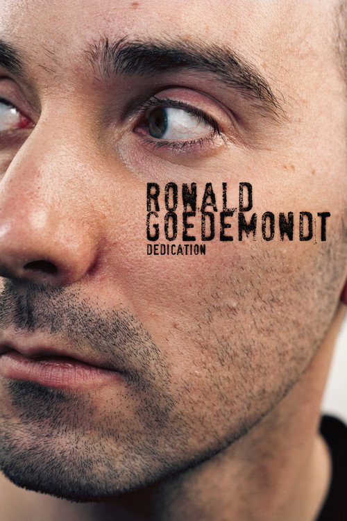 Movie poster for Ronald Goedemondt: Dedication (2011)