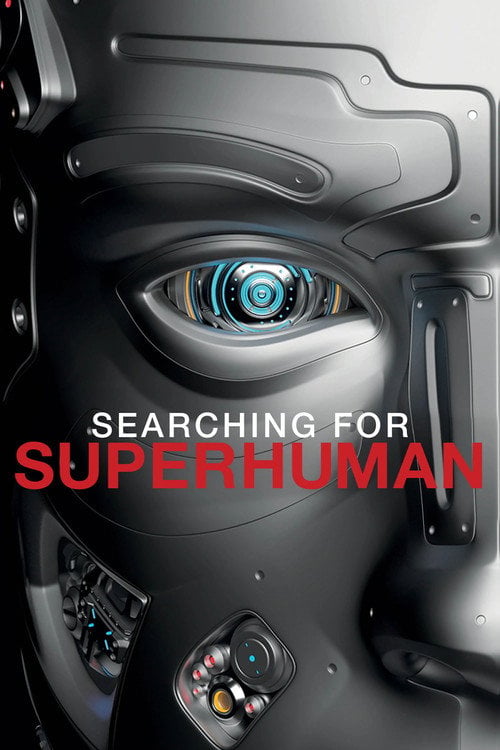 Series poster for Searching for Superhuman (2020)