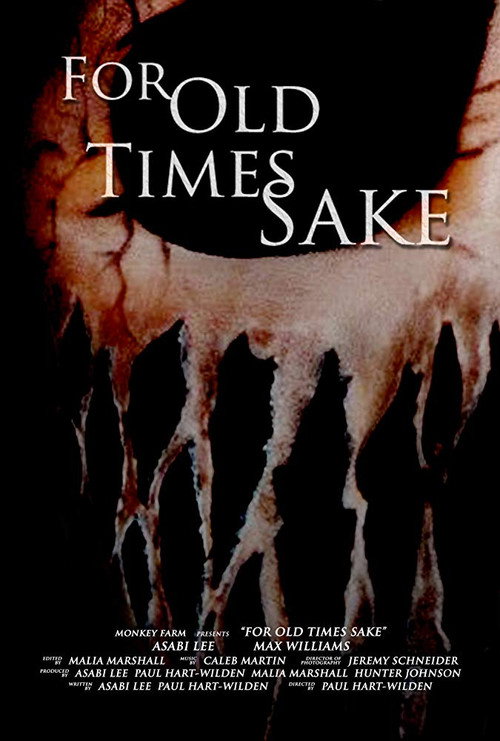 Movie poster for For Old Times Sake (2018)