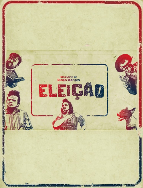 Movie poster for Eleição (2021)