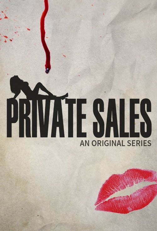 Series poster for Private Sales (2016)