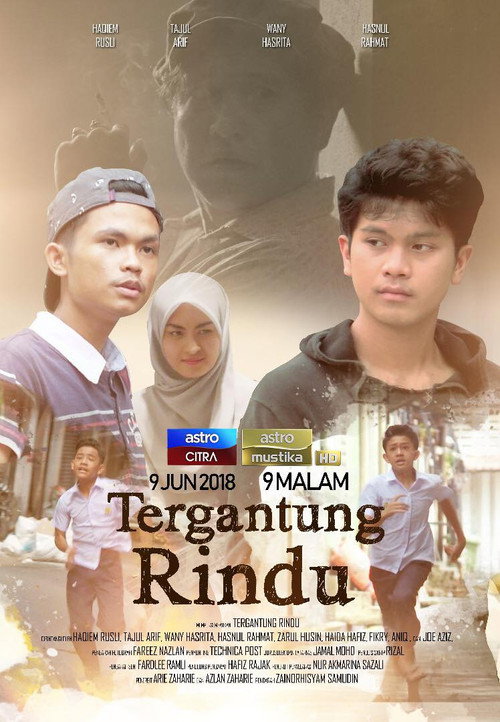 Movie poster for Tergantung Rindu (2018)