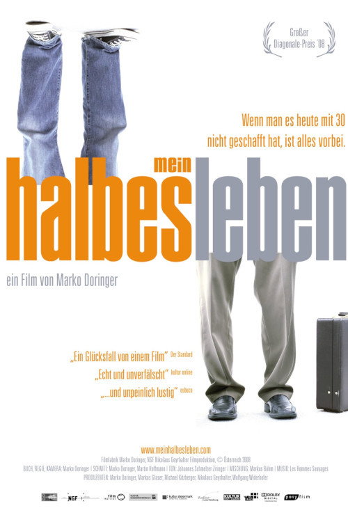 Movie poster for (Half) the Time of My Life (2008)