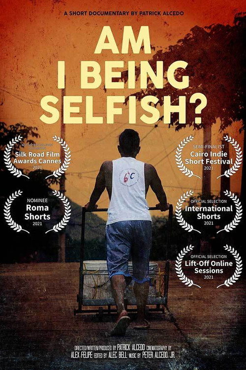 Movie poster for Am I Being Selfish? (2021)