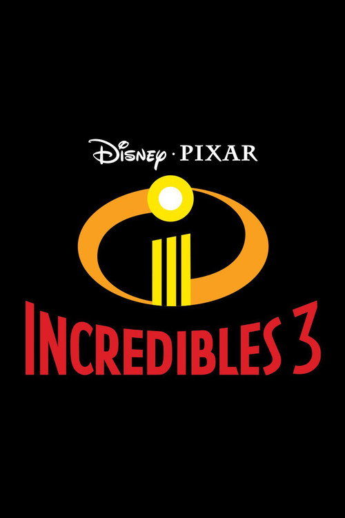 Movie poster for Incredibles 3 (2028)