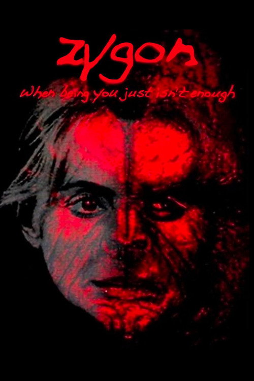 Movie poster for Zygon: When Being You Just Isn't Enough (2008)