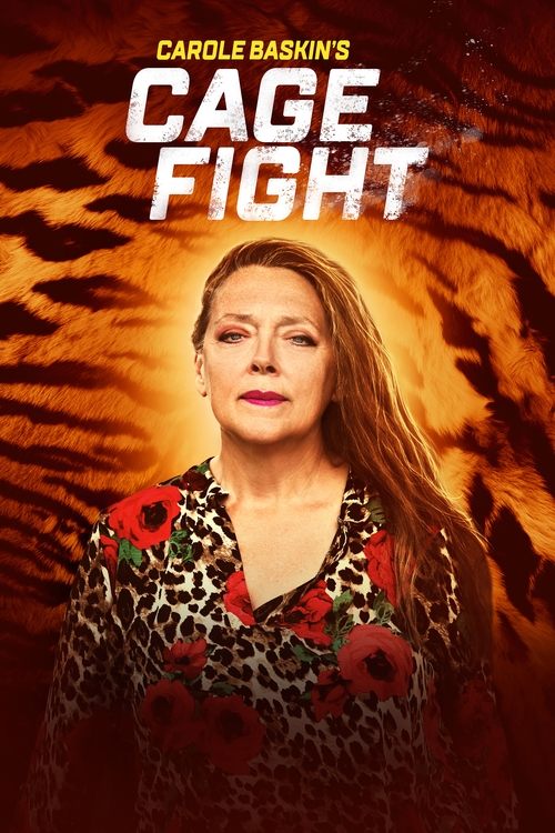Series poster for Carole Baskin’s Cage Fight (2021)