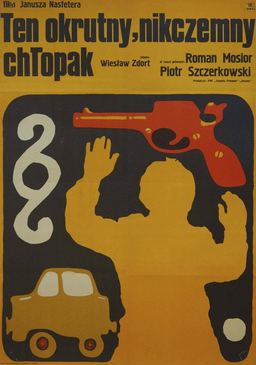 Movie poster for Ten okrutny, nikczemny chłopak (1972)