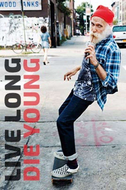Movie poster for Live Long Die Young (2016)