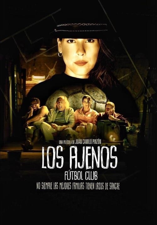 Movie poster for Los Ajenos Fútbol Club (2019)