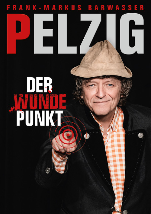 Movie poster for Erwin Pelzig: Der wunde Punkt (2023)