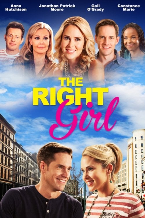 Movie poster for The Right Girl (2015)