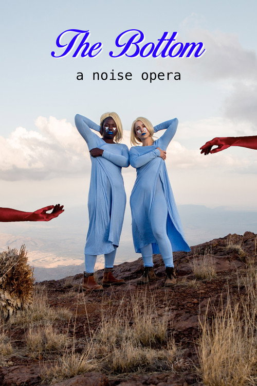 Movie poster for The Bottom: A Noise Opera (2018)