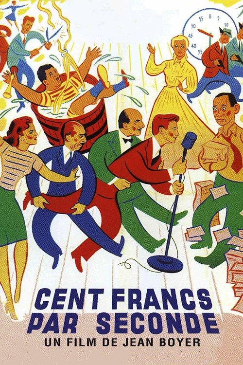 Movie poster for One Hundred Francs Per Second (1953)