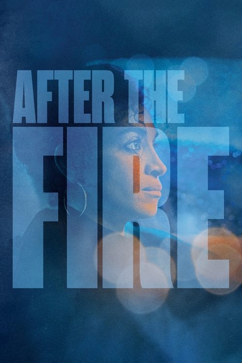 Movie poster for After the Fire (2023)