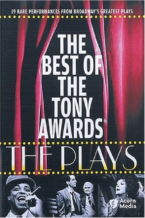 Movie poster for The Best of The Tony Awards: The Plays (2006)