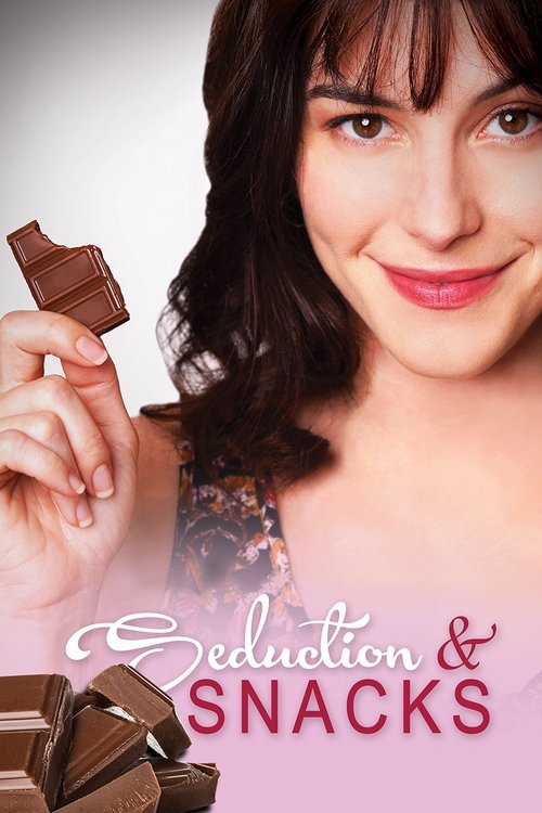 Movie poster for Seduction & Snacks (2021)