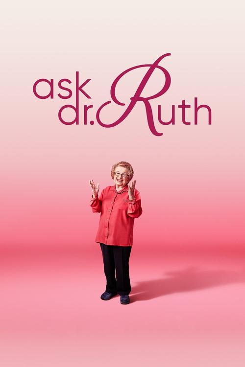 Movie poster for Ask Dr. Ruth (2019)