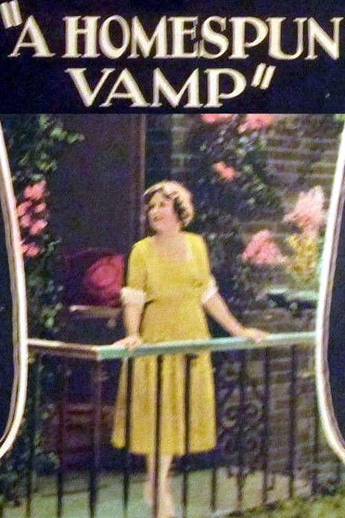 Movie poster for A Homespun Vamp (1922)