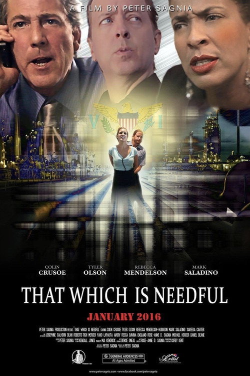 Movie poster for That Which Is Needful (2016)