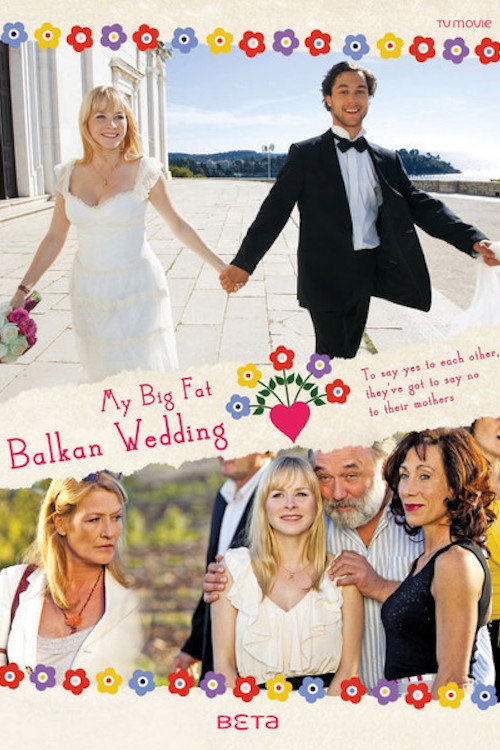 Movie poster for My Big Fat Balkan Wedding (2012)