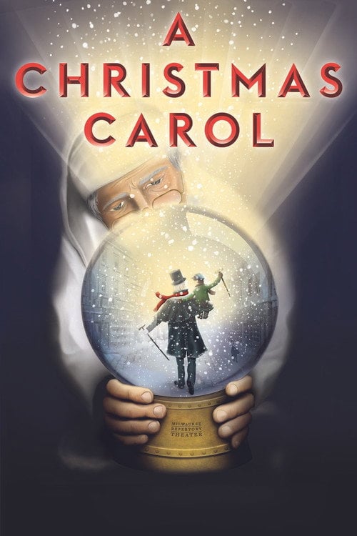 Movie poster for Milwaukee Rep: A Christmas Carol (2020)