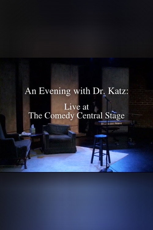 Movie poster for An Evening with Dr. Katz: Live from the Comedy Central Stage (2007)
