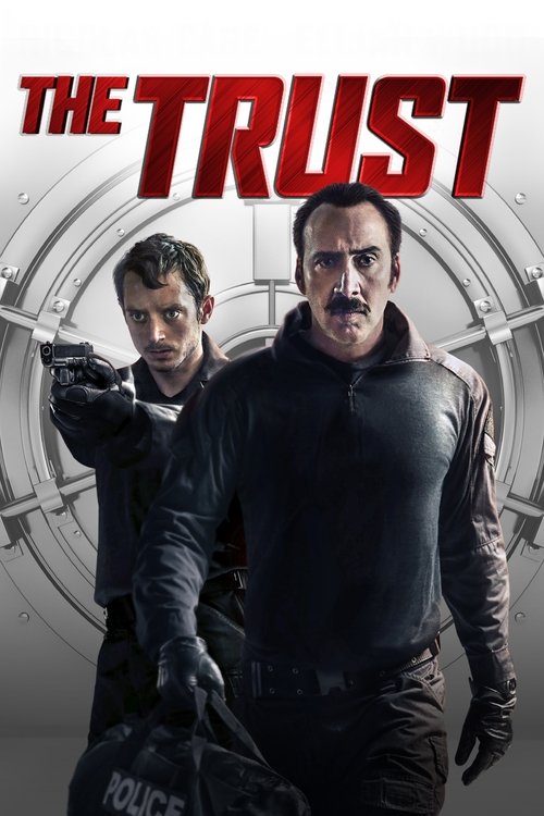 Movie poster for The Trust (2016)