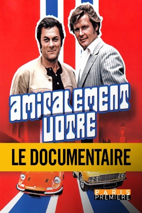 Movie poster for Amicalement vôtre : Hollywood au service de sa Majesté (2017)