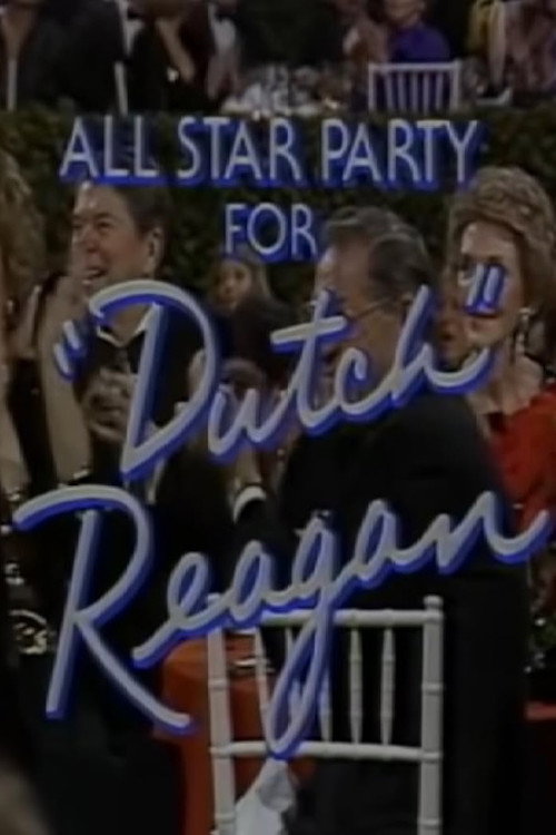 Movie poster for All Star Party for 'Dutch' Reagan (1985)