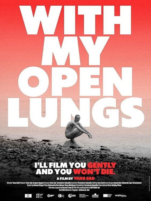 Movie poster for With My Open Lungs (2024)