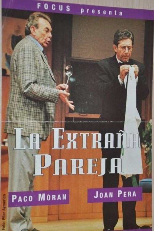 Movie poster for La Extraña Pareja - Paco Moran y Joan Pera (1994)