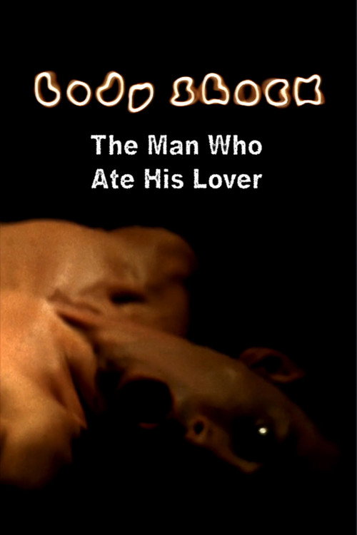 Movie poster for The Man Who Ate His Lover (2004)