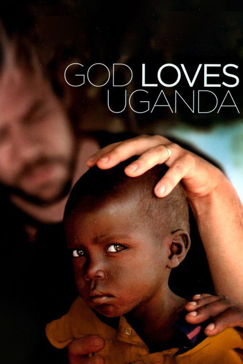 Movie poster for God Loves Uganda (2013)