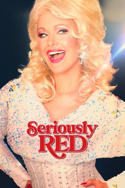 Movie poster for Seriously Red (2022)