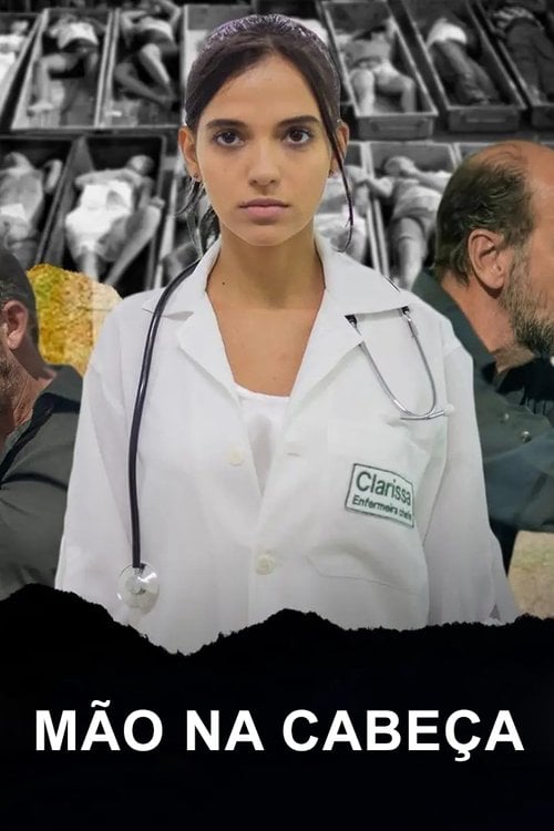 Movie poster for Mão na Cabeça (2019)