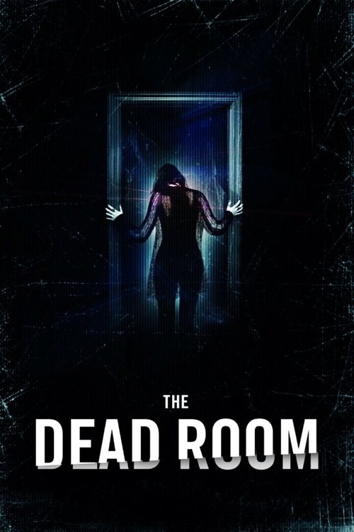 Movie poster for The Dead Room (2015)
