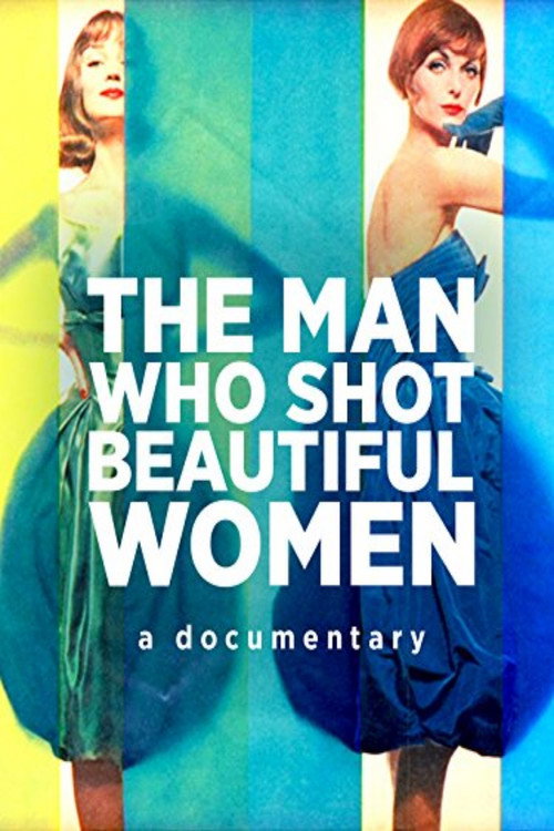 Movie poster for The Man Who Shot Beautiful Women (2013)