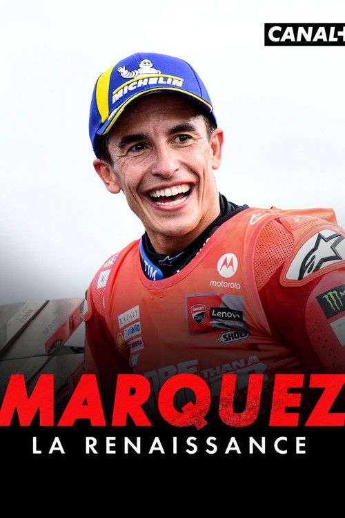 Rétro MotoGP 2025 - Marquez, la renaissance poster