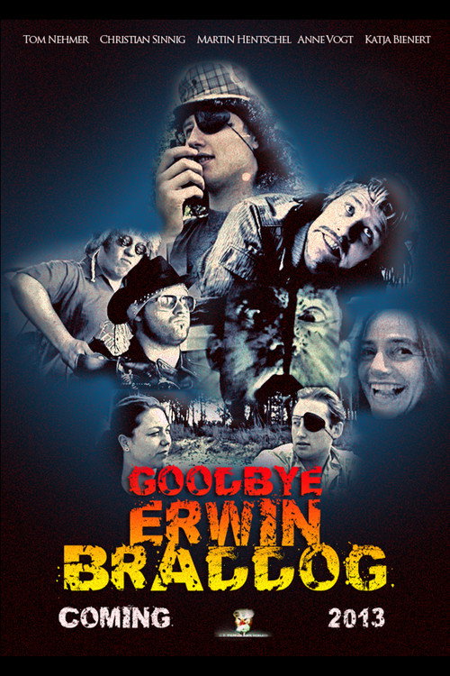 Movie poster for Goodbye Erwin Braddog (2020)