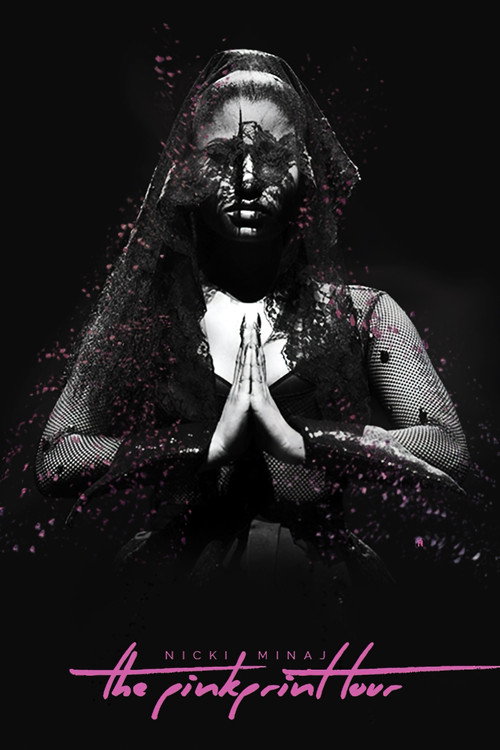 Movie poster for Nicki Minaj: The Pinkprint Tour (2016)