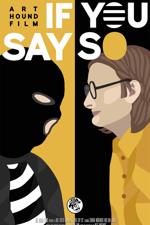 Movie poster for If You Say So (2019)