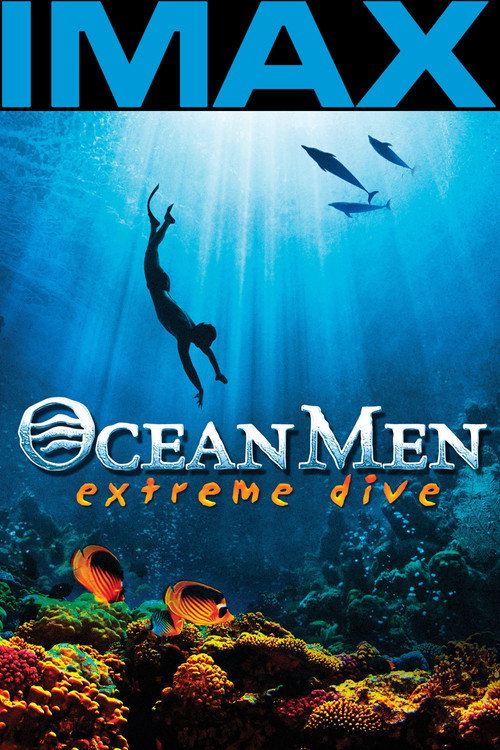 Movie poster for Ocean Men, Extreme Dive (2002)