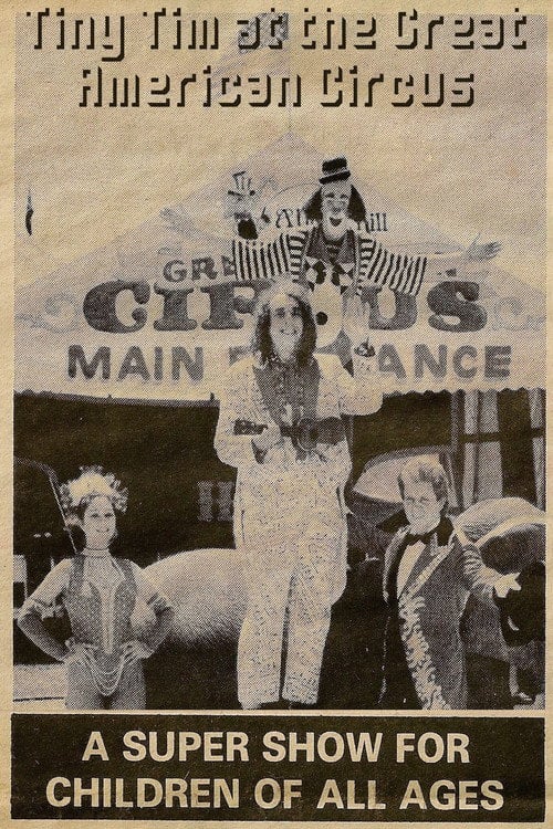 Movie poster for Tiny Tim at the Great American Circus (1987)