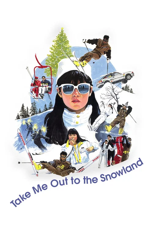 Movie poster for Take Me Out to the Snowland (1987)