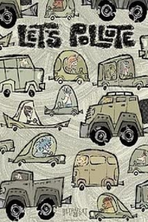 Movie poster for Let's Pollute (2009)