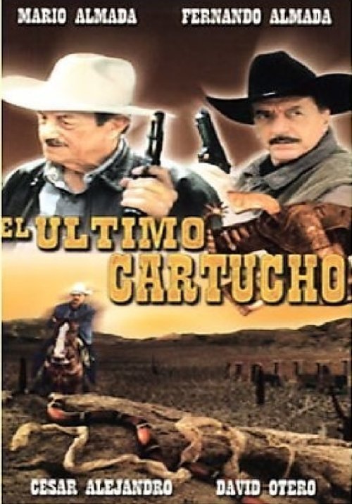 Movie poster for El último cartucho (1999)