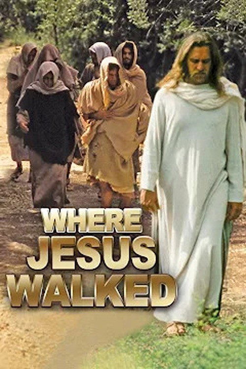 Movie poster for Where Jesus Walked (1995)