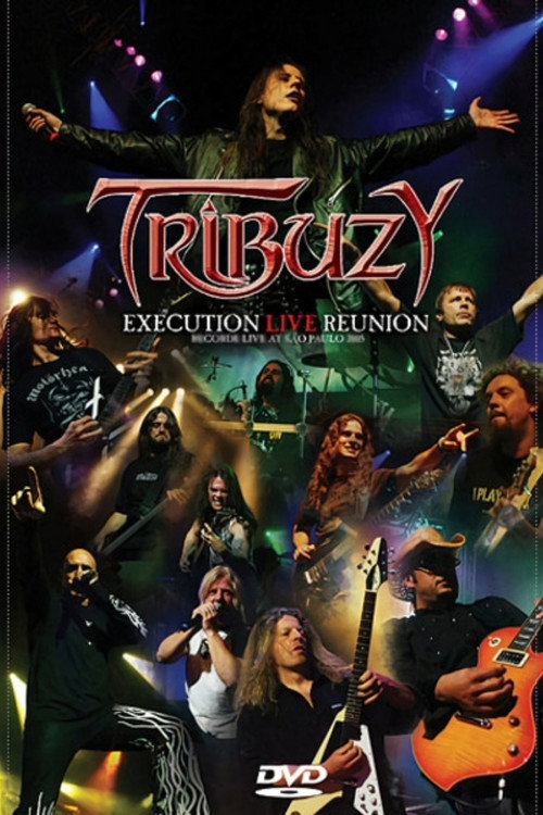 Movie poster for Tribuzy: Execution Live Reunion (2009)