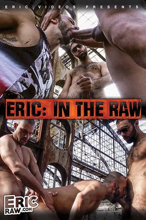 Movie poster for Eric: In The Raw (2017)